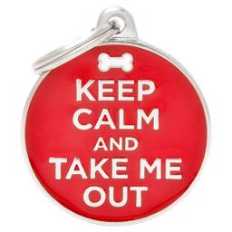 My Family Hundbricka Charms Keep Calm And Take Me Out